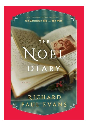 Book : The Noel Diary A Novel (the Noel Collection) - Evans