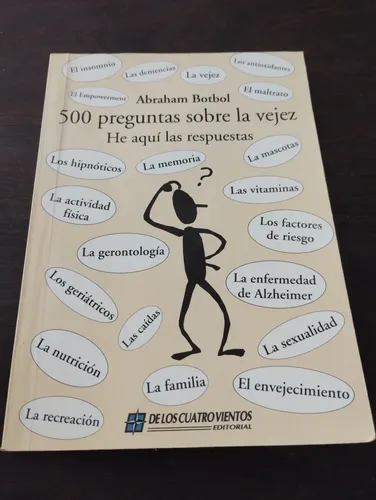 500 Preguntas Sobre La Vejez. Abraham Botbol. Olivos. (Usado)