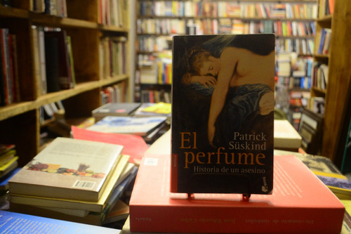 El Perfume. Patrick Süskind.