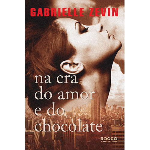 Livro Na Era Do Amor E Do Chocolate