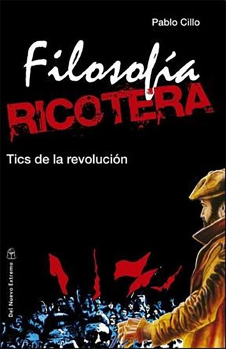 Filosofía Ricotera - Pablo Cillo