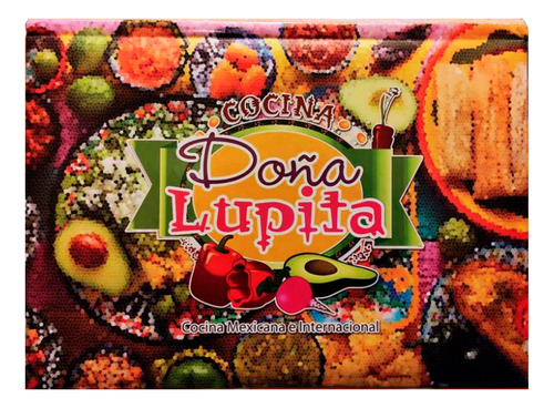 Libro Cocina Tradicional Doña Lupita 