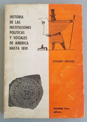Historia De Las Instituciones Políticas Y Sociales. 55107