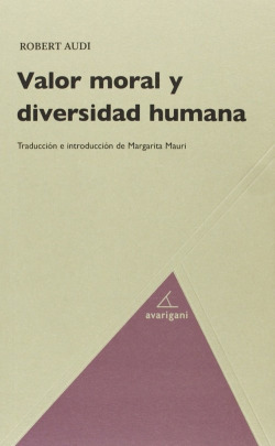 Libro Valor Moral Y Diversidad Humana De Avarigani Editores