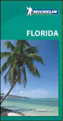 The Green Guide Florida: The Green Guide Florida, de Varios autores. Serie 1907099199, vol. 1. Editorial Promolibro, tapa blanda, edición 2010 en español, 2010