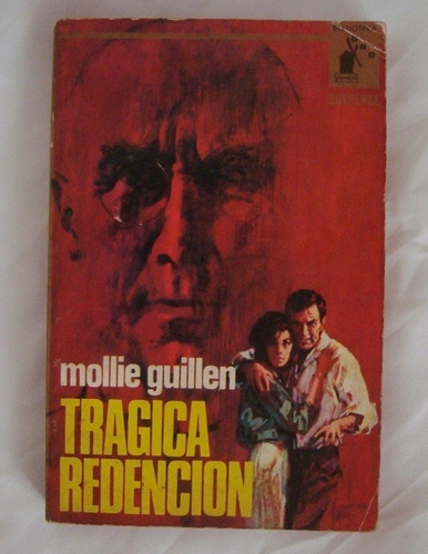 Mollie Guillen Tragica Redencion Novela Misterio Policiaco