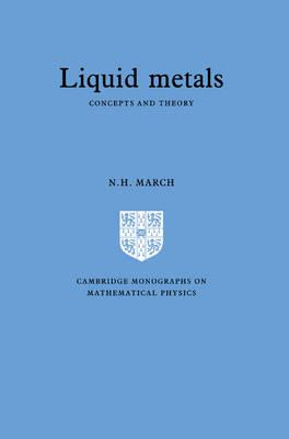 Libro Liquid Metals : Concepts And Theory - Norman Henry ...