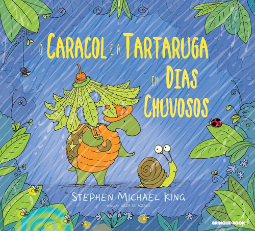 O caracol e a tartaruga em dias chuvosos, de King, Stephen Michael. Brinque-Book Editora de Livros Ltda, capa mole em português, 2017