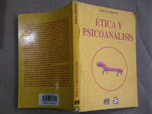 Erik Erikson, Ética Y Psicoanálisis.