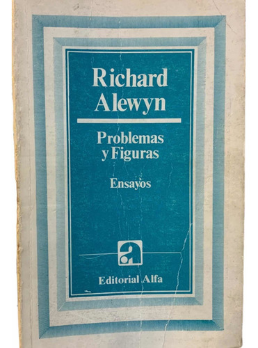 Richard Alewyn Problemas Y Figuras Ensayos Eshop Elescondite