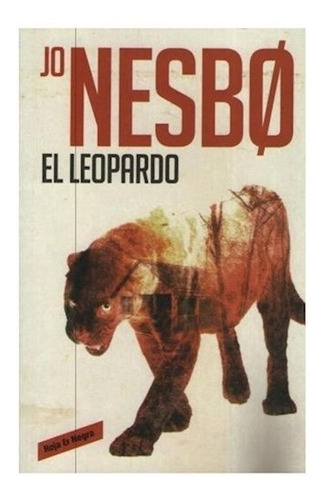 Leopardo, El, De Jo Nesbø. Editorial Reservoir Books, Tapa Blanda En Español, 2014