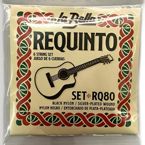 Cuerdas Requinto La Bella Rq80