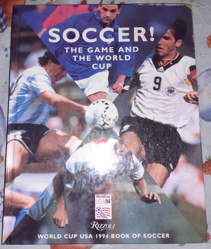 Mundial Futbol Usa 1994 -  Historia De Mundiales 