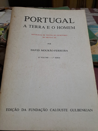Portugal A Terra E O Homem En Portugues