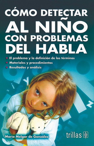 Libro Como Detectar Al Niño Con Problemas Del Habla