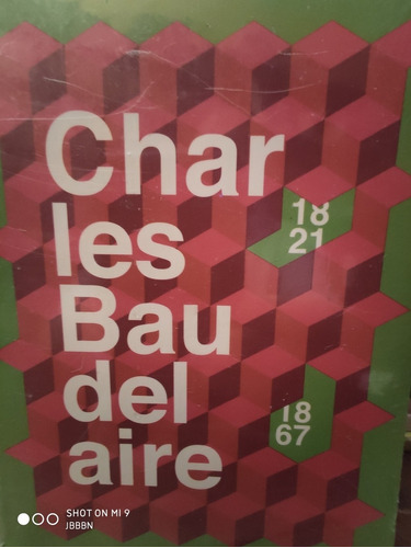 Charles Baudelaire 1821 A 1867 Literatura Poesía Libro Nuevo