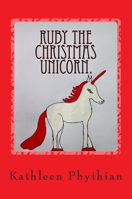 Libro Ruby The Christmas Unicorn.: Life On Belles Haven -...