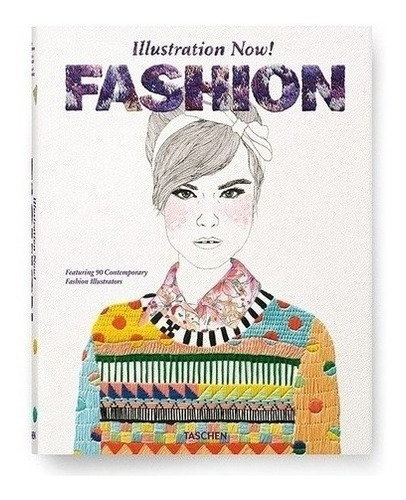 Libro - Illustration Now! Fashion - Wiedemann, Julius