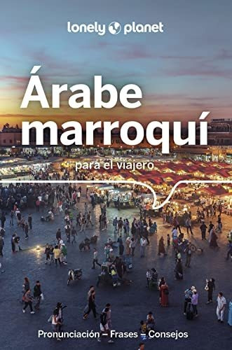Árabe Marroquí Para El Viajero 2 (guías Para Conversar Lonel