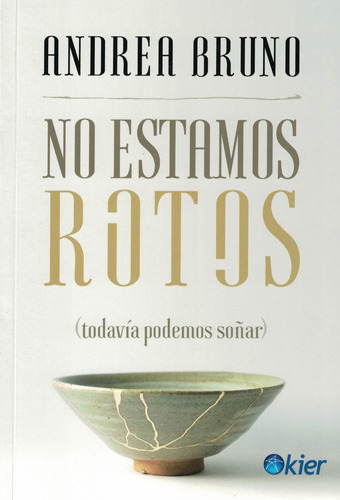 No Estamos Rotos