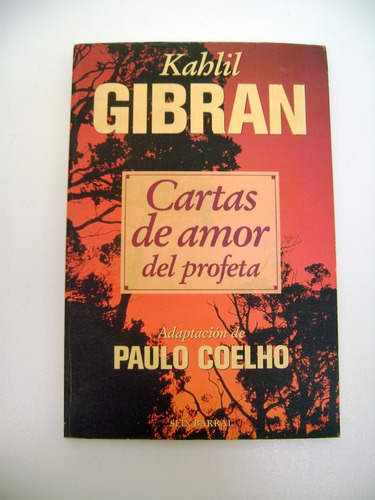 Cartas De Amor Del Profeta Gibran Version Paulo Coelho Boedo