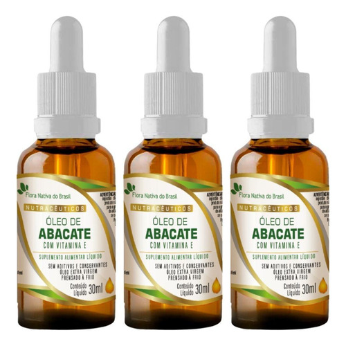 Kit 3x Óleo Abacate Vitamina E Em Gotas 30ml - Flora Nativa