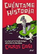 Libro Cuentame Una Historia Un Paseo Por El Mundo Antiguo De