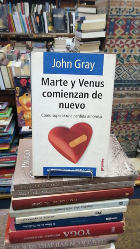 Marte Y Venus Comienzan De Nuevo John Gray