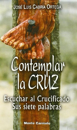 Contemplar La Cruz -sin Coleccion-