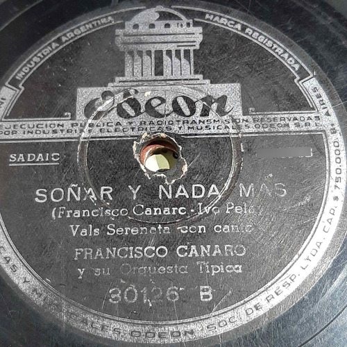 Pasta Francisco Canaro Y Orquesta Tipica Arenas Odeon C472