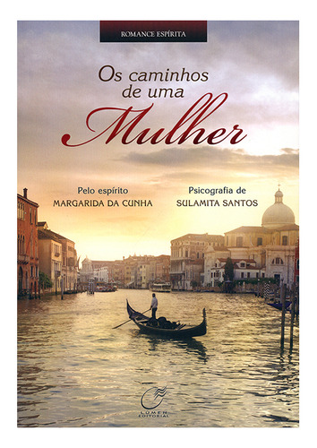 Livro - Caminhos De Uma Mulher (os)