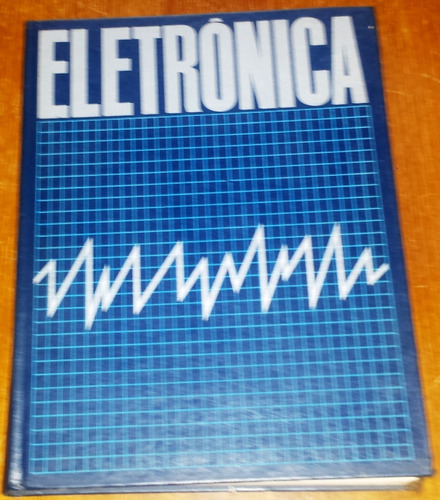 Livro - Eletrônica Passo A Passo - Volume 2! Victor Civita!