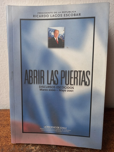 Discursos Presidenciales Escogidos De Ricardo Lagos 253 Págs