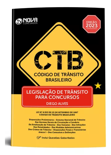 Código de Trânsito Brasileiro 2023: CTB: Lei nº 9.503, de 23 de setembro de  1997