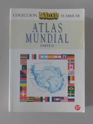Colección Anteojito Summum 37 Atlas Mundial Parte 2 (6c)