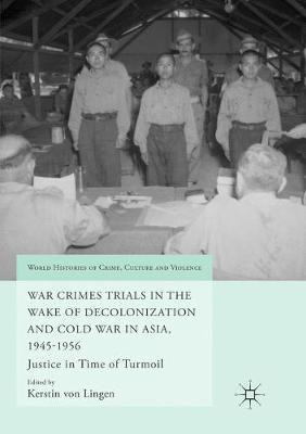 Libro War Crimes Trials In The Wake Of Decolonization And...