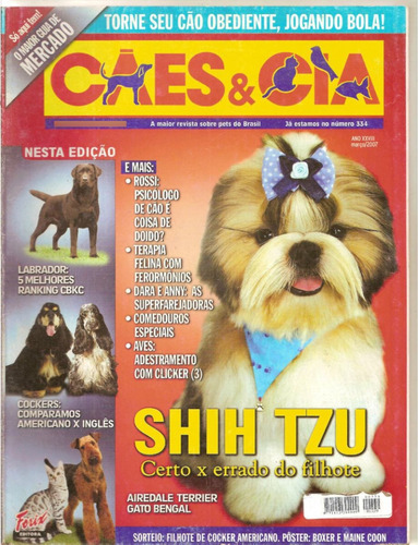 Revista Cães & Cia - Shih Tzu/ Cockers/ Gato Bengal