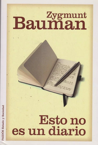 Esto No Es Un Diario Zygmunt Bauman Paidós Excelente