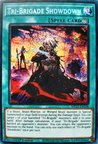 Yugioh! Tri-brigade Showdown Mp23-en198 Prismatic 1st Ed