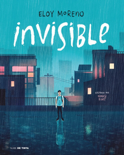 Invisible. Ilustrado - Moreno Eloy