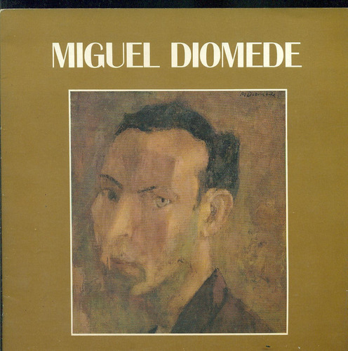 Miguel Diomede (1902-1974). Exposición Retrospectiva