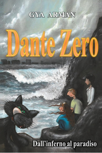 Libro: Dante Zero: Dall Inferno Al Paradiso (italian Edition