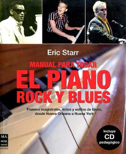 Libro - El Piano Rock Y Blues , Manual Para Tocar
