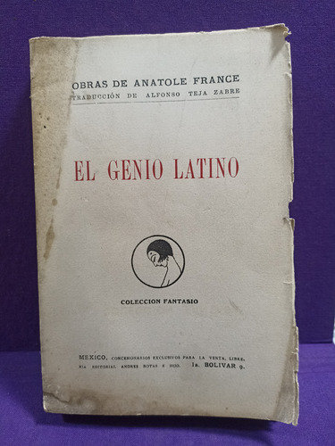 El Genio Latino Anatole France 60,s Librería A. Botas E Hijo