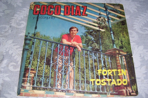 Coco Diaz Y Su Conjunto - Fortin Tostado - Vinilo Lp