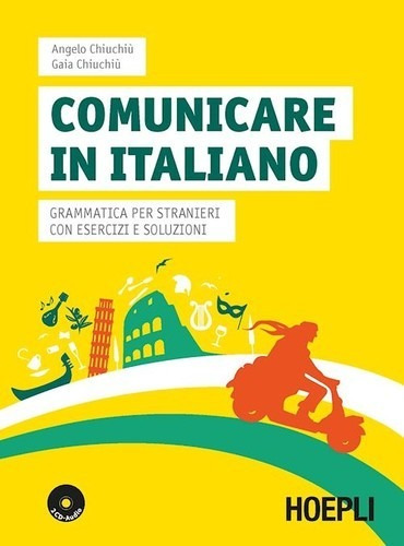 Libro Comunicare In Italiano - Vv.aa.