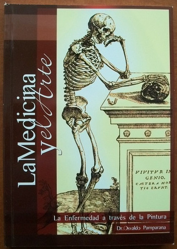 L5072. La Medicina Y El Arte, Osvaldo Pamparana