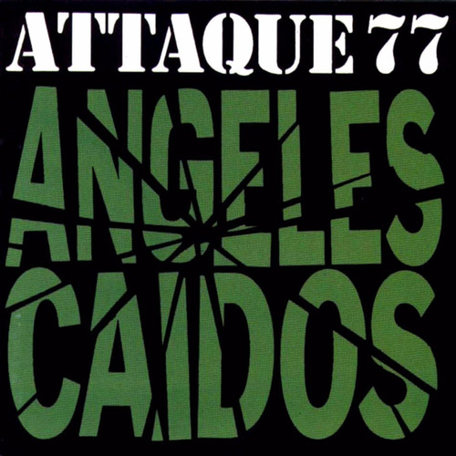 Attaque 77 Angeles Caidos Cd Nuevo