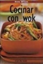 Cocinar Con Wok . Recetas Faciles Y Deliciosas