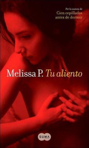 Libro Tu Aliento Melissa P
